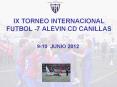ix torneo internacional futbol -7 alevin cd canillas 9-1 PowerPoint PPT Presentation