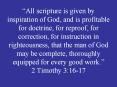 All scripture is given by inspiration of God, and is profitable for doctrine, for reproof, for correction, for instruction in righteousness, that the man of God may be complete, thoroughly equipped for every good work. 2 Timothy 3:16-17 PowerPoint PPT Presentation