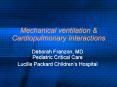 Mechanical ventilation & Cardiopulmonary Interactions PowerPoint PPT Presentation