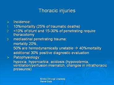 Thoracic injuries