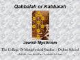 Qabbalah or Kabbalah PowerPoint PPT Presentation