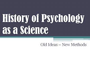 History of Psychology as a Science