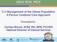 Management of the Obese Population - A Person Centered Care Approach PowerPoint PPT Presentation