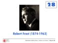 Robert Frost (1874-1963) PowerPoint PPT Presentation