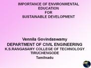 IMPORTANCE OF ENVIRONMENTAL EDUCATION FOR SUSTAINABLE DEVELOPMENT