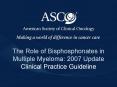 The Role of Bisphosphonates in Multiple Myeloma: 2007 Update PowerPoint PPT Presentation