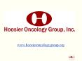www.hoosieroncologygroup.org PowerPoint PPT Presentation