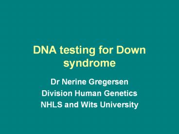DNA testing for Down syndrome