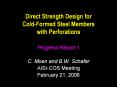 Direct Strength Design for Cold-Formed Steel Members with Perforations PowerPoint PPT Presentation