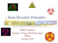 Basic Biosafety Principles PowerPoint PPT Presentation