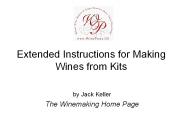 Extended Instructions for Making Wines from Kits