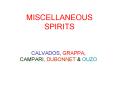 MISCELLANEOUS SPIRITS PowerPoint PPT Presentation