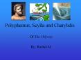 Polyphemus, Scylla and Charybdis PowerPoint PPT Presentation