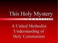 This Holy Mystery PowerPoint PPT Presentation