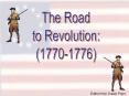 The Road to Revolution PowerPoint PPT Presentation
