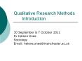 Qualitative Research Methods  Introduction PowerPoint PPT Presentation