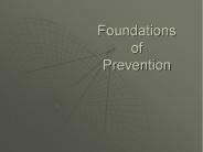 Foundations of Prevention
