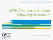 EPSRC Fellowships: a new fellowship framework