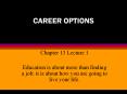 CAREER OPTIONS PowerPoint PPT Presentation