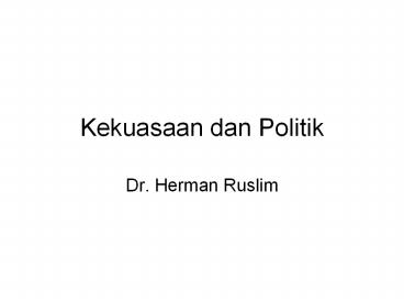 Kekuasaan dan Politik