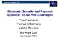 Electronic Security and Payment Systems: Some New Challenges PowerPoint PPT Presentation
