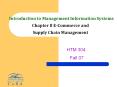 Introduction to Management Information Systems Chapter 8 E-Commerce and Supply Chain Management PowerPoint PPT Presentation