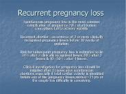 Recurrent pregnancy loss