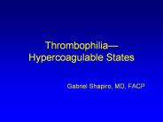 Thrombophilia