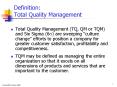 Definition: Total Quality Management PowerPoint PPT Presentation