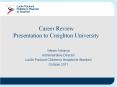 Career Review Presentation to Creighton University PowerPoint PPT Presentation