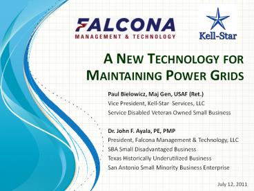 A New Technology for Maintaining Power Grids