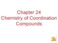 Chapter 24 Chemistry of Coordination Compounds PowerPoint PPT Presentation