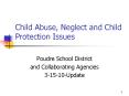 Child Abuse, Neglect and Child Protection Issues PowerPoint PPT Presentation