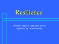 Resilience PowerPoint PPT Presentation