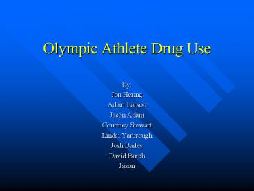 Olympic Athlete Drug Use