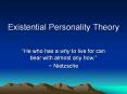 Existential Personality Theory PowerPoint PPT Presentation