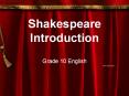Shakespeare Introduction PowerPoint PPT Presentation