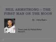 NEIL ARMSTRONG – THE FIRST MAN ON THE MOON PowerPoint PPT Presentation