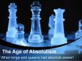 The Age of Absolutism PowerPoint PPT Presentation