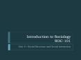 Introduction to Sociology SOC-101 PowerPoint PPT Presentation