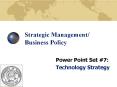 Strategic Management/ Business Policy PowerPoint PPT Presentation