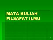 MATA KULIAH FILSAFAT ILMU