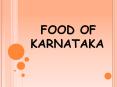 FOOD OF KARNATAKA PowerPoint PPT Presentation