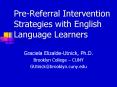Pre-Referral Intervention Strategies with English Language PowerPoint PPT Presentation
