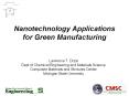Nanotechnology Applications for Green Manufacturing PowerPoint PPT Presentation