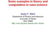 Some examples in theory and computation in nano-science