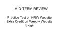 MID-TERM REVIEW PowerPoint PPT Presentation