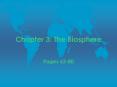 Chapter 3: The Biosphere Pages 62-80 Chapter 3-1: What is PowerPoint PPT Presentation