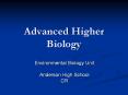 Advanced Higher Biology PowerPoint PPT Presentation