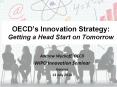 OECD’s Innovation Strategy: Getting a Head Start on Tomorrow PowerPoint PPT Presentation